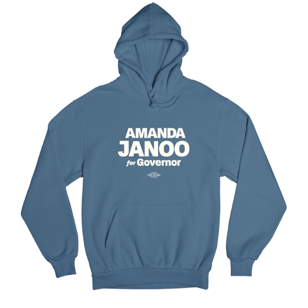 Amanda Janoo for Governor Hoodie