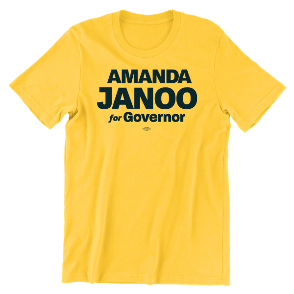Amanda Janoo for Governor T-Shirt