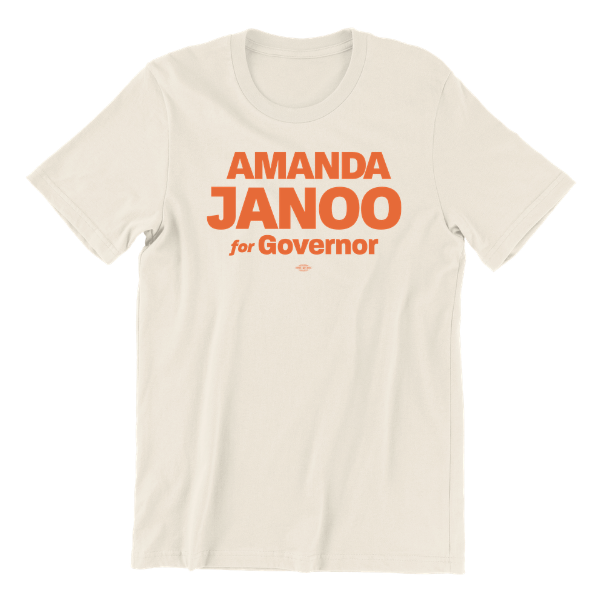 Amanda Janoo for Governor T-Shirt